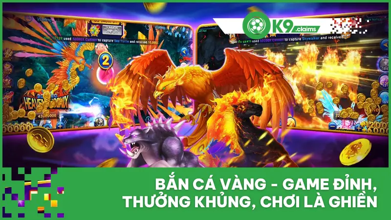 Bắn Cá Vàng - Game Đỉnh, Thưởng Khủng, Chơi Là Ghiền